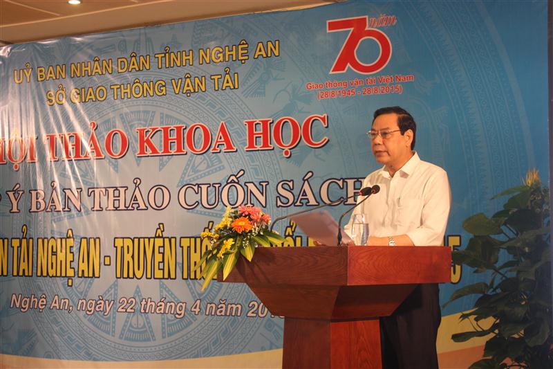 Đồng chí Nguyễn Hồng Kỳ, Giám đốc Sở GTVT  phát biểu chào mừng hội thảo