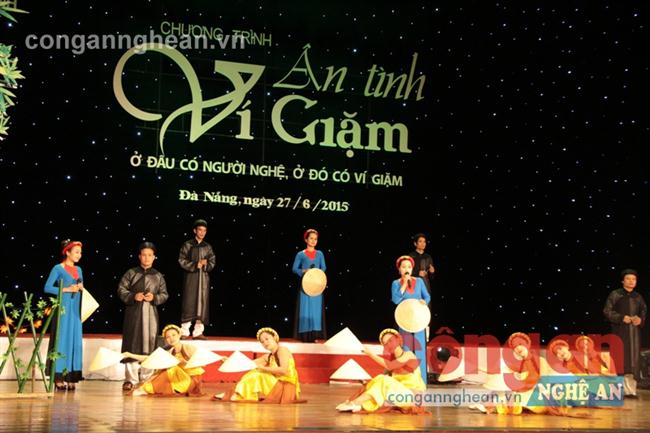 Chương trình “Ân tình ví, giặm” vừa được tổ chức tại Đà Nẵng đã góp phần quảng bá dân ca ví, giặm xứ Nghệ