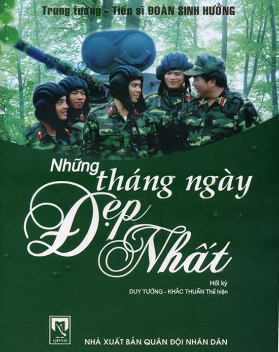Bìa cuốn hồi ký ghi lại những ký ức thời hoa lửa                           của Trung tướng Đoàn Sinh Hưởng