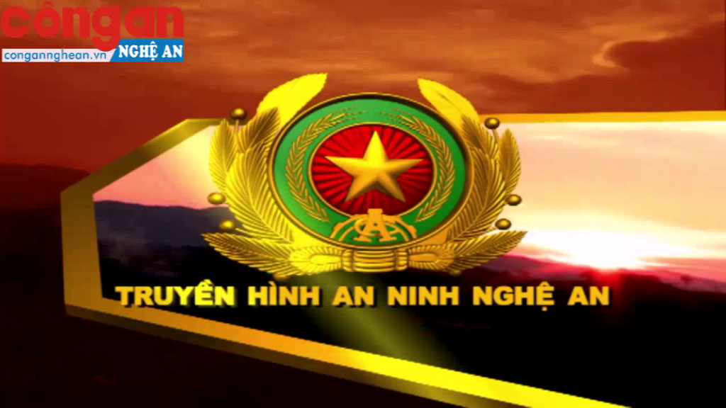 Trang Truyền hình An ninh Nghệ An ngày 25/10/2017