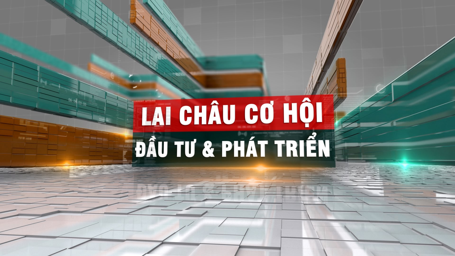 LAI CHÂU CƠ HỘI ĐẦU TƯ VÀ PHÁT TRIỂN 16-06-2026