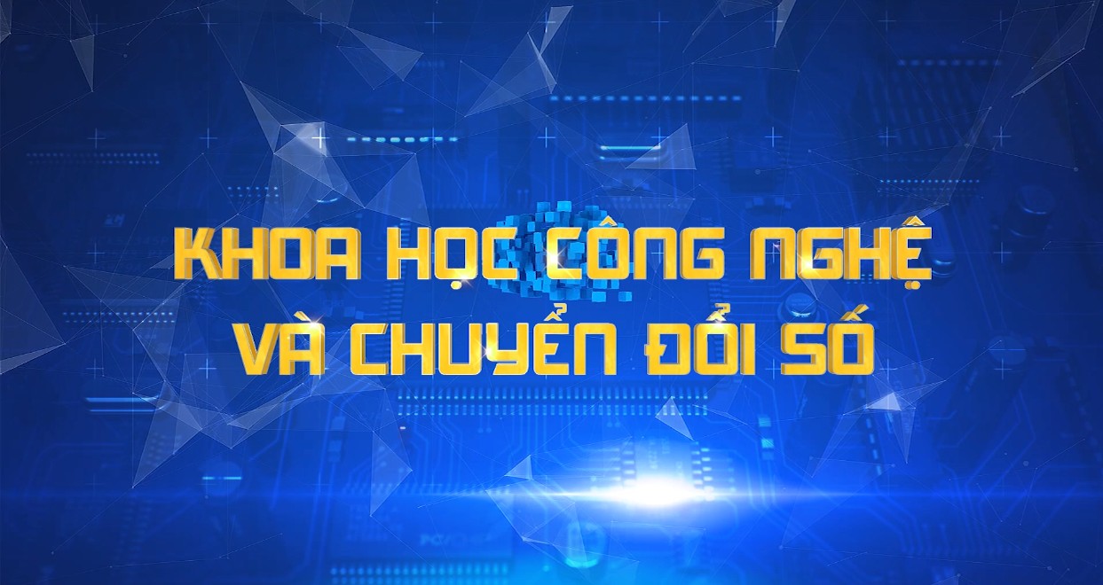 Khoa học công nghệ và chuyển đổi số 14-09-2026