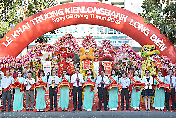 Cắt băng khai trương Phòng giao dịch Kienlongbank Long Điền.