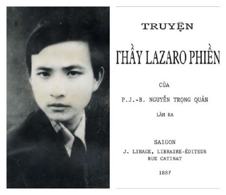 Chân dung nhà văn Nguyễn Trọng Quản  và tác phẩm “Thầy Lazaro Phiền”.