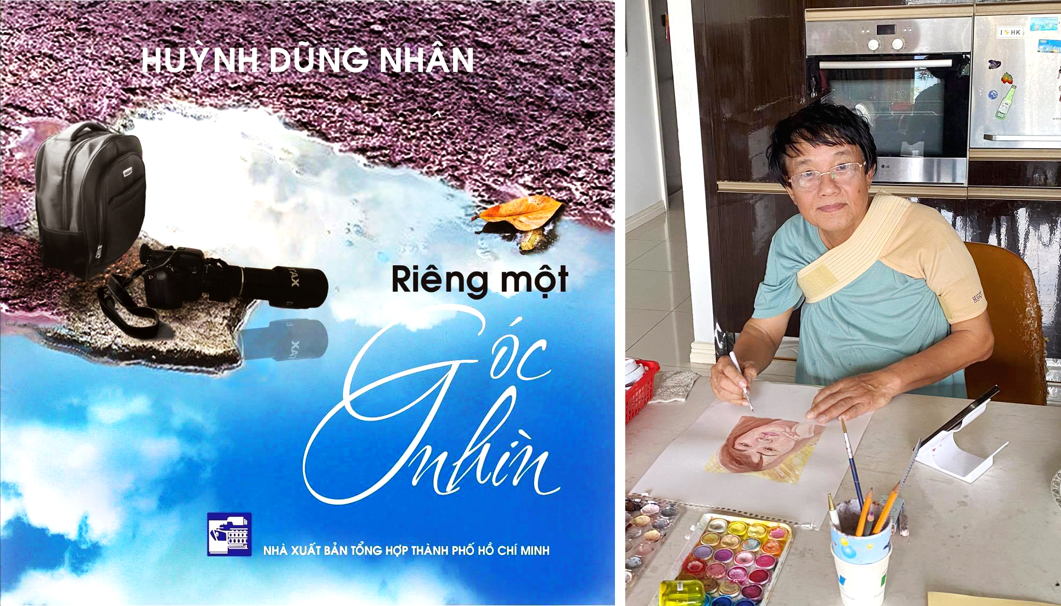 Bìa tập thơ Riêng một goc nhìn và nhà báo Huỳnh Dũng Nhân những ngày điều trị bệnh.