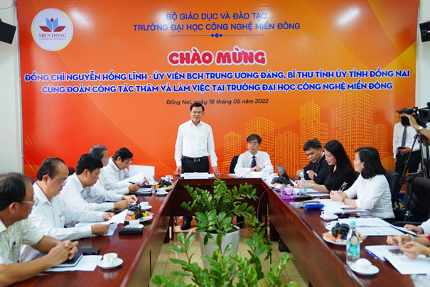 Đồng chí Nguyễn Hồng Lĩnh, Ủy viên Ban Chấp Hành Trung ương Đảng, Bí thư Tỉnh ủy tỉnh Đồng Nai chủ trì đoàn công tác đến thăm và làm việc tại trường đại học Công nghệ Miền Đông.