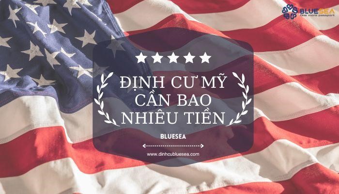 Chi phí định cư Mỹ