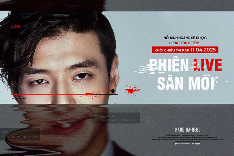 Phim “Phiên live săn mồi” khởi chiếu tại các cụm rạp Việt từ ngày 11/4/2025.